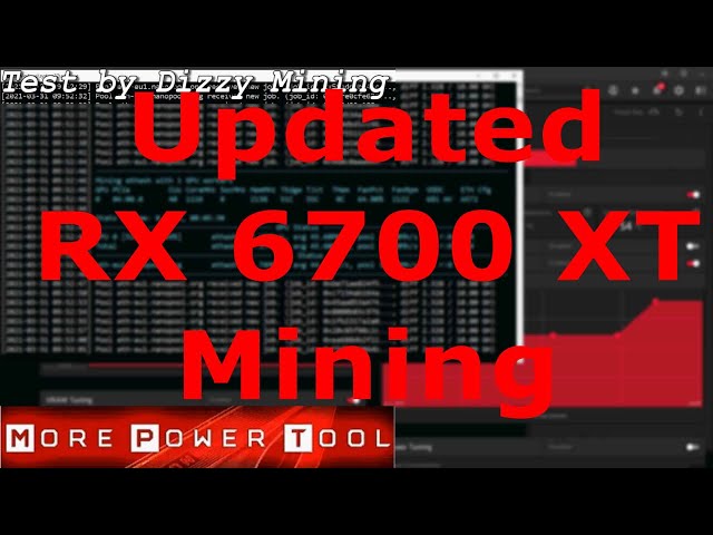 Updated RX 6700 XT ETH Mining Undervolting Overclocking MorePowerTool