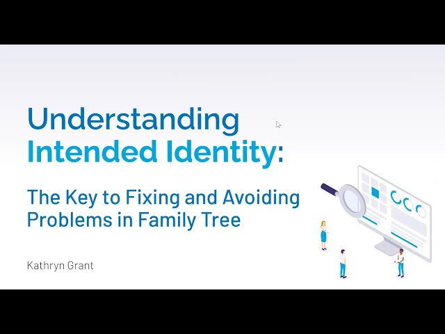 Understanding Intended Identity – Kathryn Grant (18 August 2022)