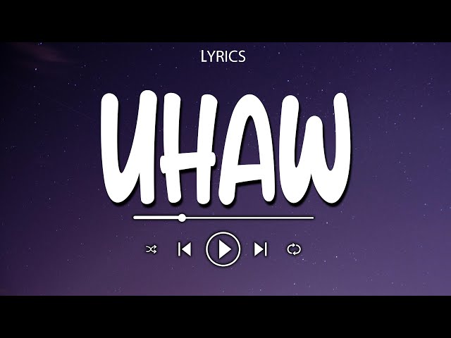 Uhaw (Lyrics) 🎵 Pasilyo, Raining In Manila, 711