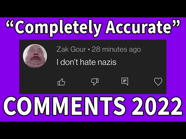 A Completely Accurate Summary of the YouTube Comment Section 2022
