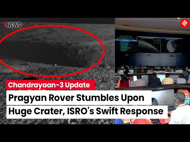 Chandrayaan 3 Update: Pragyan Rover Faces Obstacle, ISRO Makes Quick Adjustment