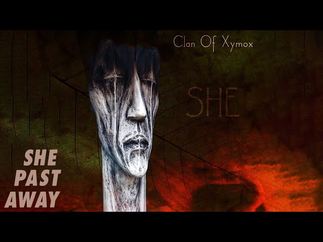 Clan Of Xymox - She (She Past Away Remix)