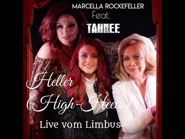 Marcella Rockefeller & Tahnee | Heller - High-Heels | Live vom Limbus (Audio)