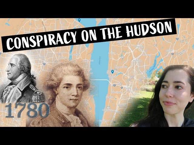 JOHN ANDRE & BENEDICT ARNOLD | Conspiracy on the Hudson