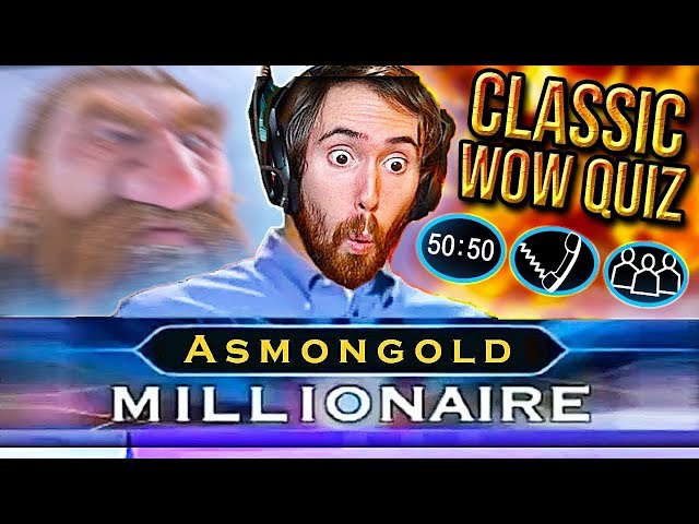 A͏s͏mongold Takes The ULTIMATE Classic WoW QUIZ