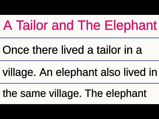 A Tailor and The Elephant in English Handwriting || A Tailor and The Elephant Story With Moral