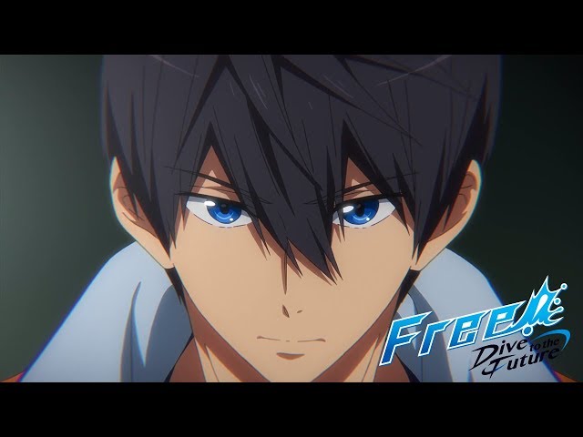 Free! -Dive to the Future- Opening (HD)