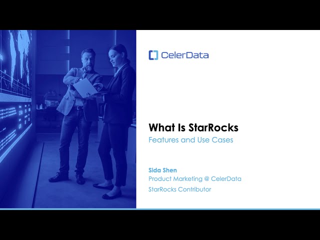 What Is StarRocks: Features and Use Cases