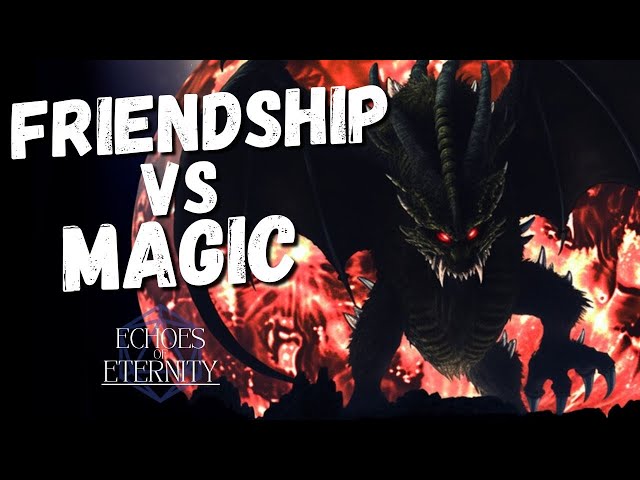 Lawyers & Dragons Season 2- Echoes of Eternity | Ep. 8 - Friendship vs Magic