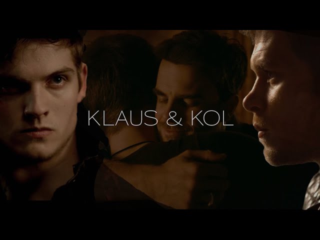 Klaus & Kol || "You're Still My Brother"