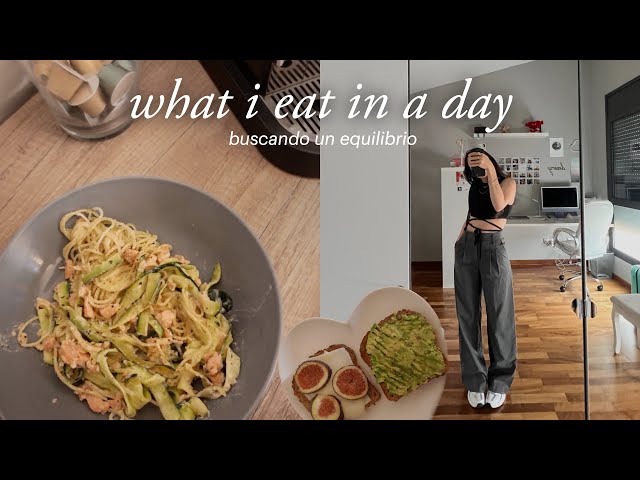 what I eat in a day | trying to have a balance mind *FOOD FREEDOM*