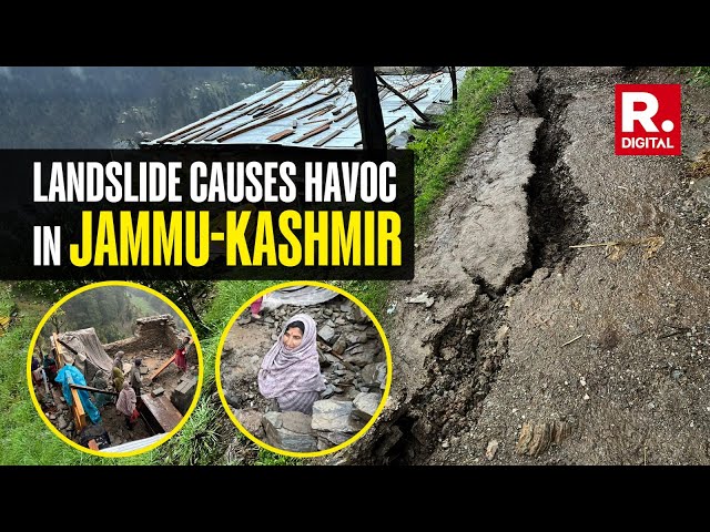 Residents Demands Relief As Landslide Destroys Houses, Roads In Jammu-Kashmir | J&K Landslide