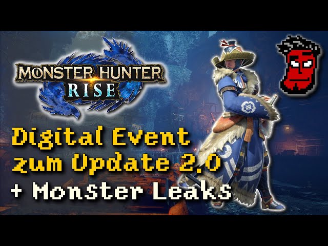 Monster Hunter Rise: Digital Event zum April Update 2.0 + Monster Leaks | Gameplay [Deutsch German]