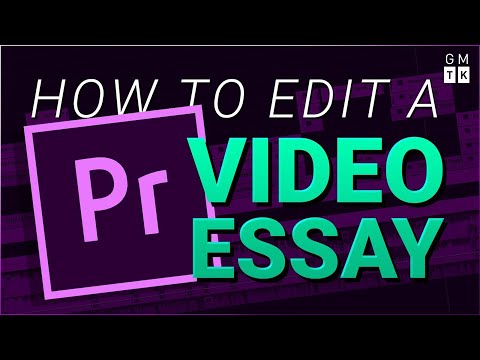 How to Edit a Video Essay