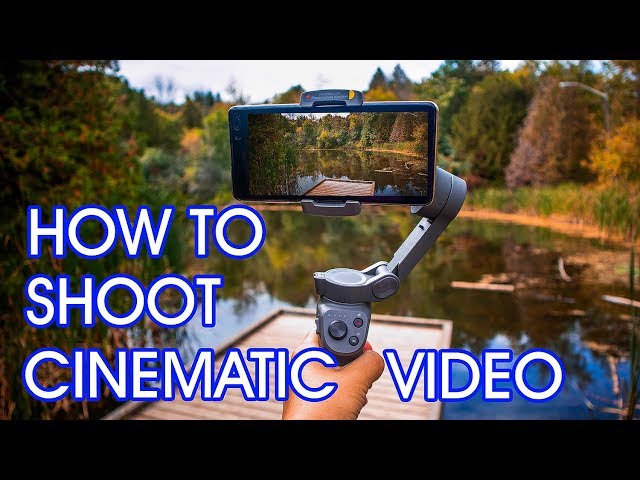 How to Shoot Cinematic Video with DJI Osmo Mobile 3 and Android smartphone Samsung Galaxy S10 plus