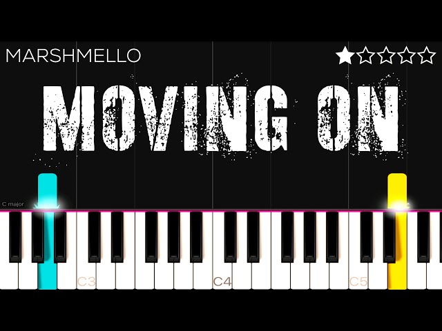 Marshmello - Moving On | EASY Piano Tutorial