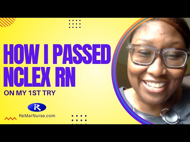 How I Passed NCLEX RN On My 1st Try