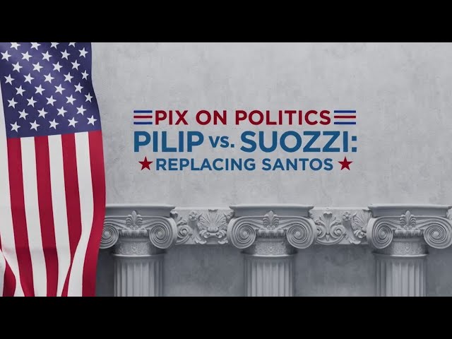 PIX on Politics: Pilip vs. Suozzi – Replacing Santos