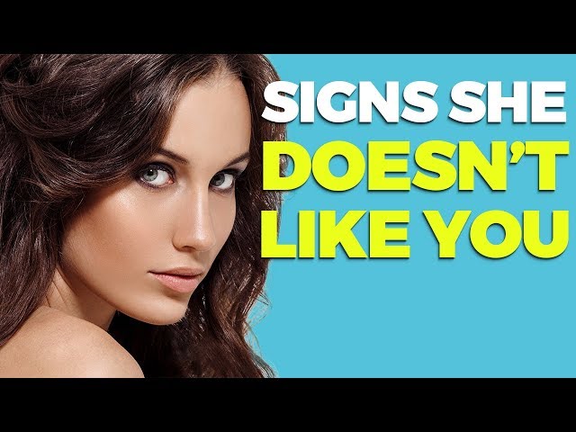 10 SIGNS SHE DOESN`T LIKE YOU | Alex Costa