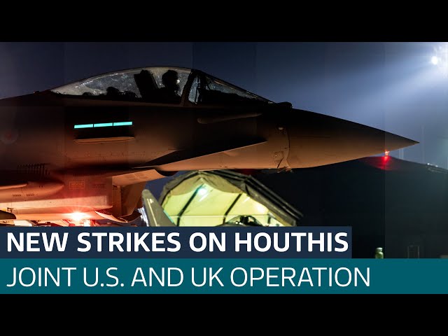 UK and US launch strikes against Houthis after surge in attacks on shipping | ITV News