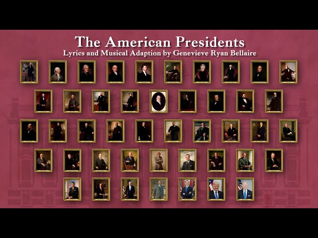 The American Presidents Song