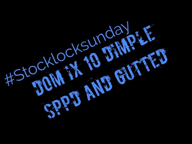 058- DOM ix 10 sppd and gutted #stocklocksunday #lockpicking #ulockpicka