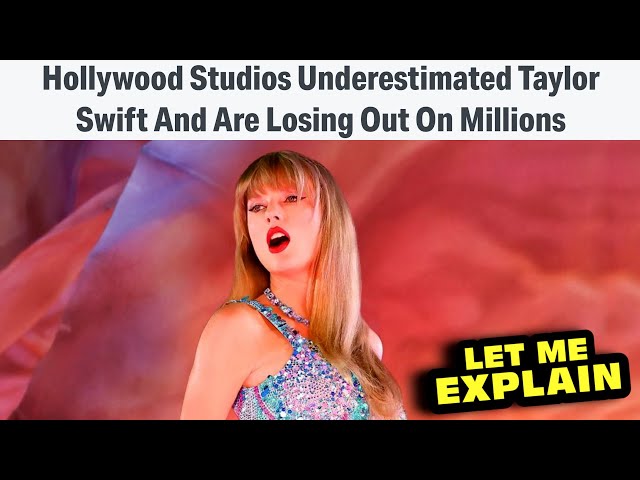 How Taylor Swift Bamboozled the Movies - Let Me Explain (Eras Tour)