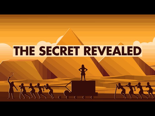 How Did The Egyptians Build The Pyramids?