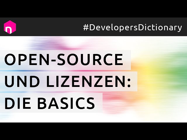 Open-Source und Lizenzen: Die Basics // deutsch