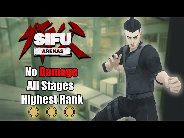 Sifu Arenas - Warehouses [ No Damage, All Stages, Gold Stamps ]
