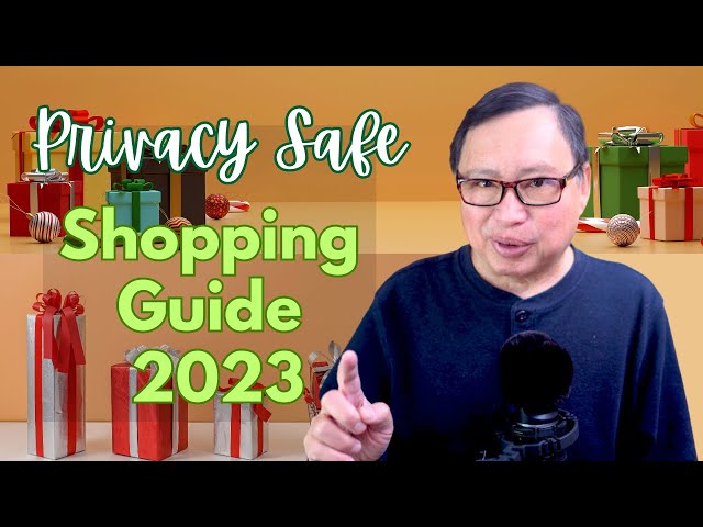 Holidays 2023: What to Buy and Not to Buy? Privacy Aware Shopping Tips