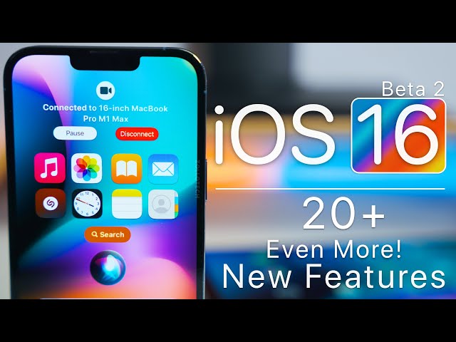 iOS 16 - Even More New Features and 20+ Changes!