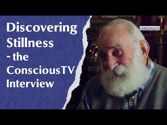 Discovering Stillness - the ConsciousTV Interview