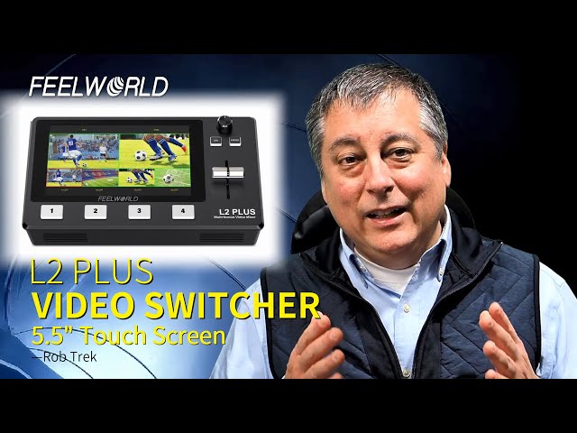 FEELWORLD L2 PLUS 4 HDMI Video Switcher with 5.5" Touch Screen-@RobTrek