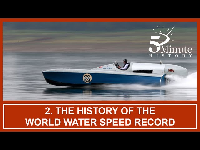 The History of the World Water Speed Record