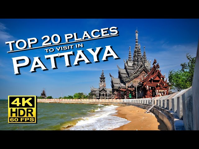 TOP 20 places to visit in Pattaya , Thailand 4K 60fps HDR  Dolby Atmos 💖 Walking Tour 👀 Chon Buri 🇹🇭