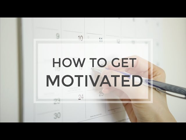 The ONE Thing You Need to Do to Get Motivated & Stop Procrastinating