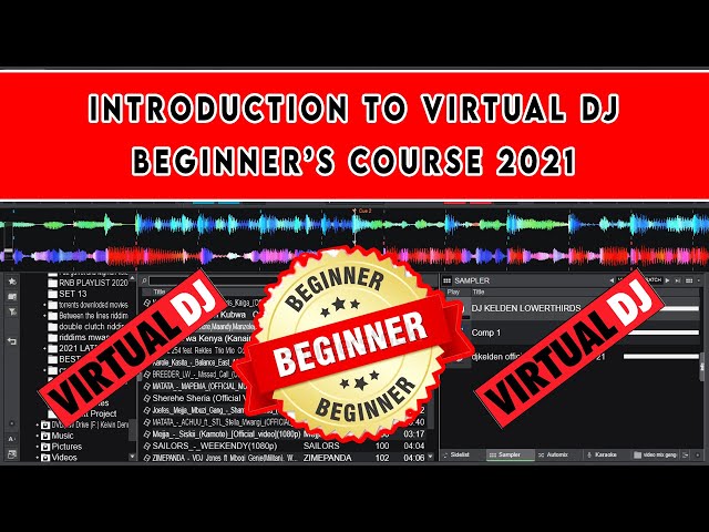 INTRODUCTION TO VIRTUAL DJ 2021, FIRST TIME OPENING VIRTUAL DJ 2020/2021 [BEGINNER'S COURSE]