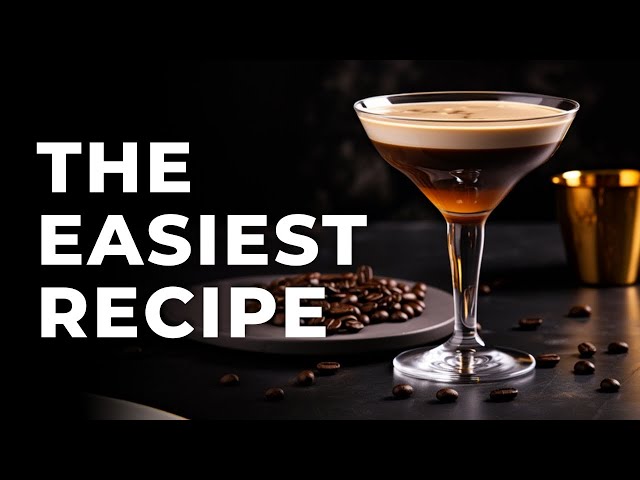 The Ultimate Espresso Martini Recipe & The BEST COFFEE to use!