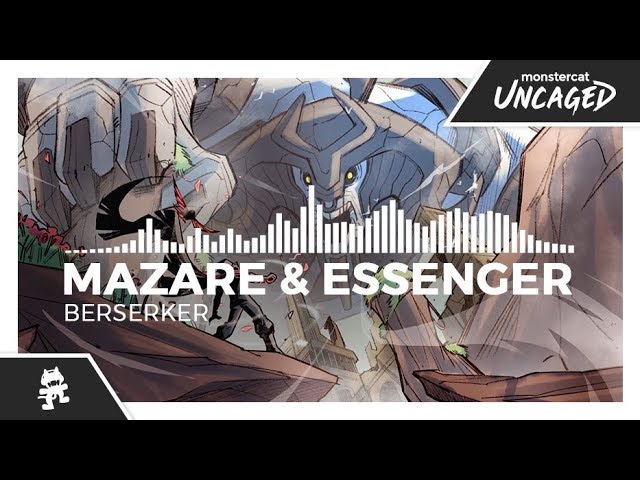Mazare & Essenger - Berserker [Monstercat Release]