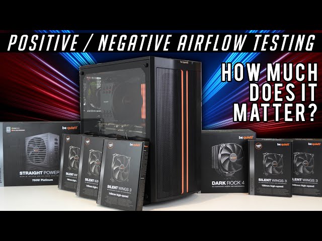 Positive and Negative Airflow Testing / be quiet! Pure Base 500DX (w/ timelapse build)