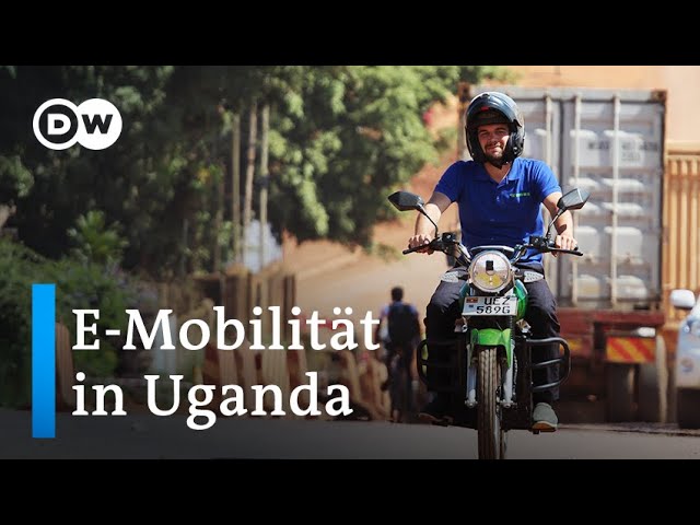 Elektromobilität soll Ugandas Straßenverkehr verändern | Global Ideas
