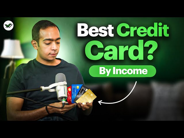 What Credit Cards You Should Have by INCOME? [Detailed Review]