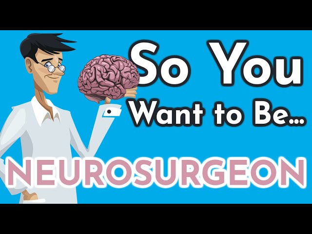 So You Want to Be a NEUROSURGEON [Ep. 6]