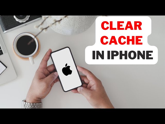 How to Clear Cache On iPhone