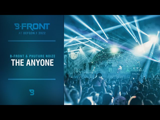 B-Front & Phuture Noize - The Anyone