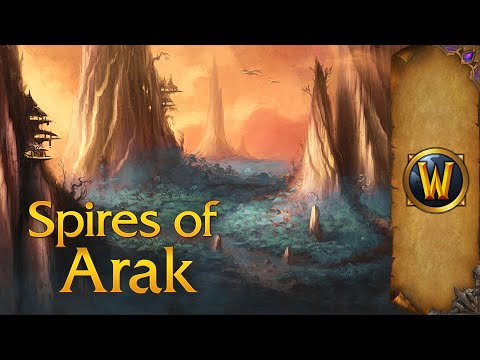 Spires of Arak – Music & Ambience – World of Warcraft