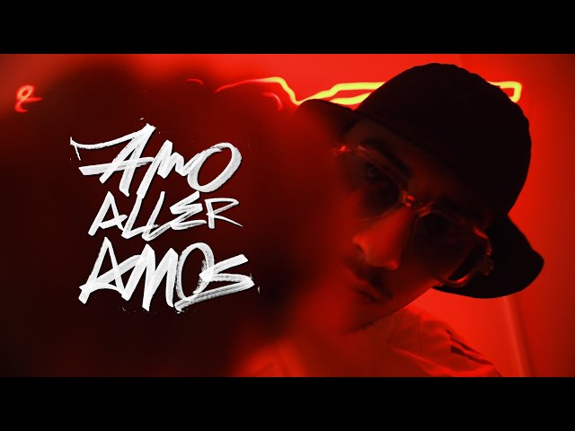 Amo - AMO ALLER AMOS (prod. von Chekaa) [official video]