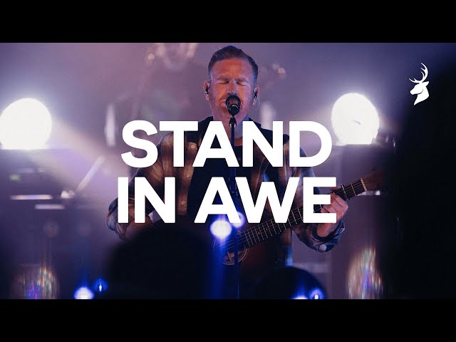 Stand In Awe - The McClures, Bethel Music | Moment