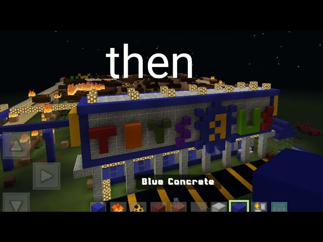 Then and now toys r us in minecraft